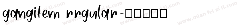 gangitem rrgular字体转换
